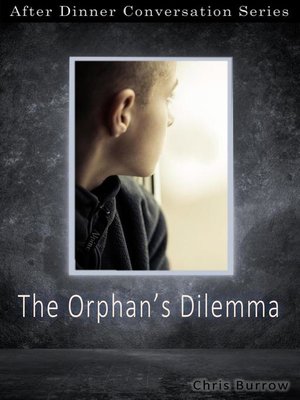 cover image of The Orphan's Dilemma